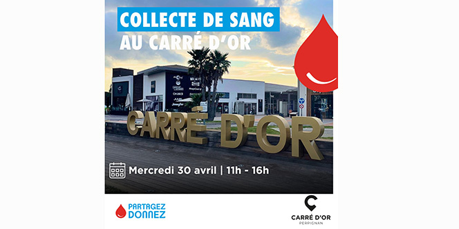 Collecte de sang Perpignan • Carré d’Or Perpignan le 30 avril 2025