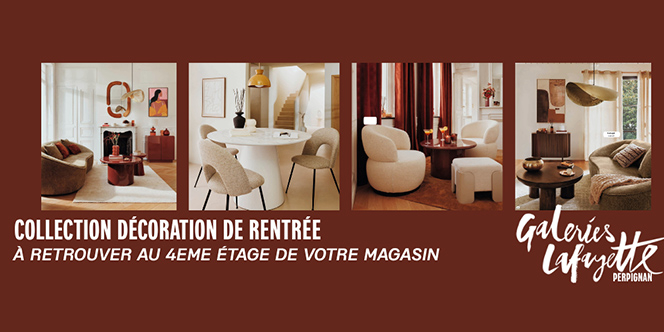Galeries Lafayette Perpignan - espace Décoration et Ameublement