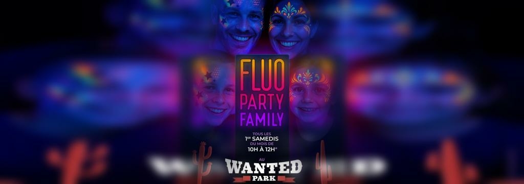 Wanted Park à Perpignan • Fluo Party Family