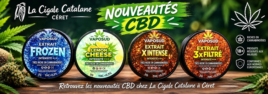 La Cigale catalane Céret : sélection de produits à base de cannabinoïdes - CBD