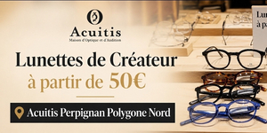 lunettes de créateurs chez Acuitis Perpignan Polygone Nord 